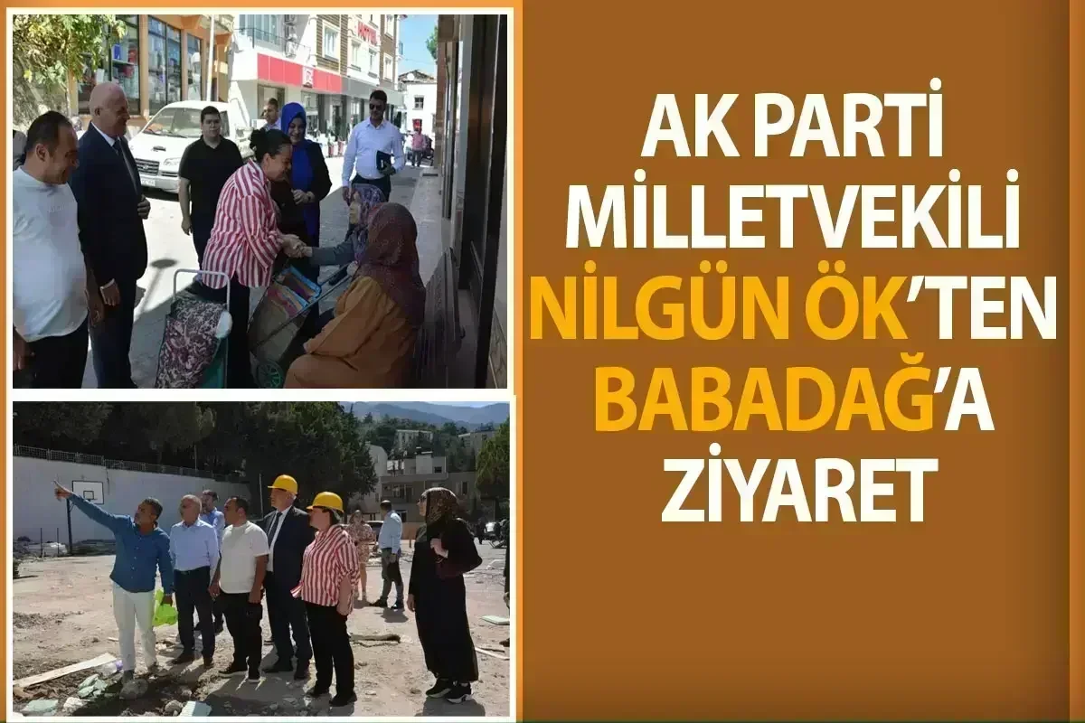 AK Parti Denizli Milletvekili Nilgün Ök'ten Babadağ'a Ziyaret