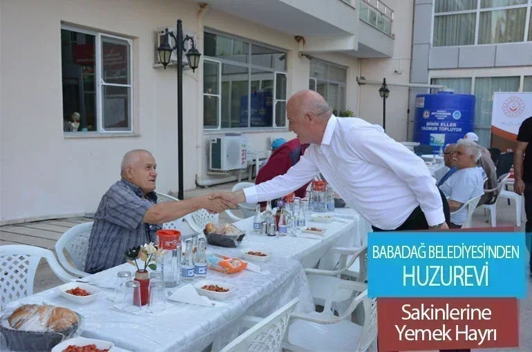 Babadağ Belediyesi'nden Huzurevi Sakinlerine Yemek Hayrı