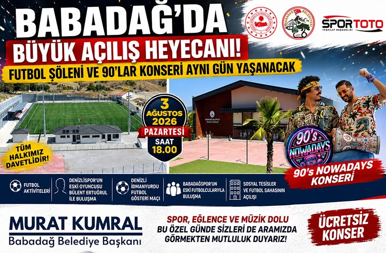 Babadağ'da büyük açılış heyecanı!