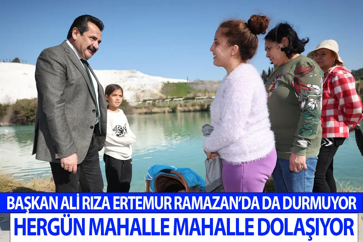 Başkan Ali Rıza Ertemur Ramazan’da Her gün bir Mahallede