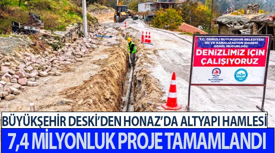 Büyükşehir deski’den honaz’da altyapı hamlesi  7,4 milyonluk proje tamamlandı