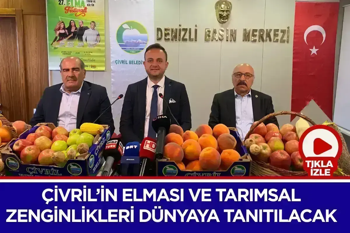 Çivril’in Elması ve Tarımsal Zenginlikleri Dünyaya Tanıtılacak