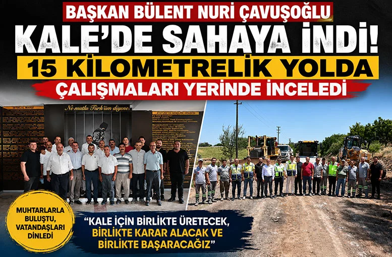 Denizli Büyükşehir Belediye Başkanı Bülent Nuri Çavuşoğlu Kale'de sahaya indi!