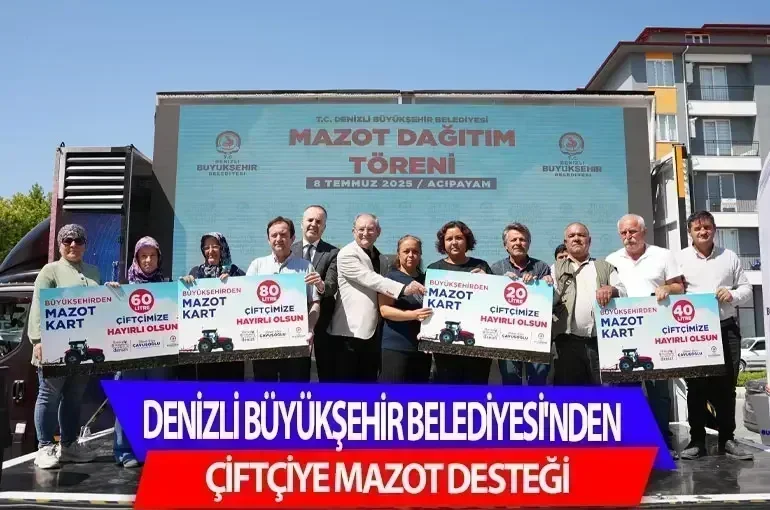 Denizli Büyükşehir Belediyesi'nden Çiftçiye Mazot Desteği
