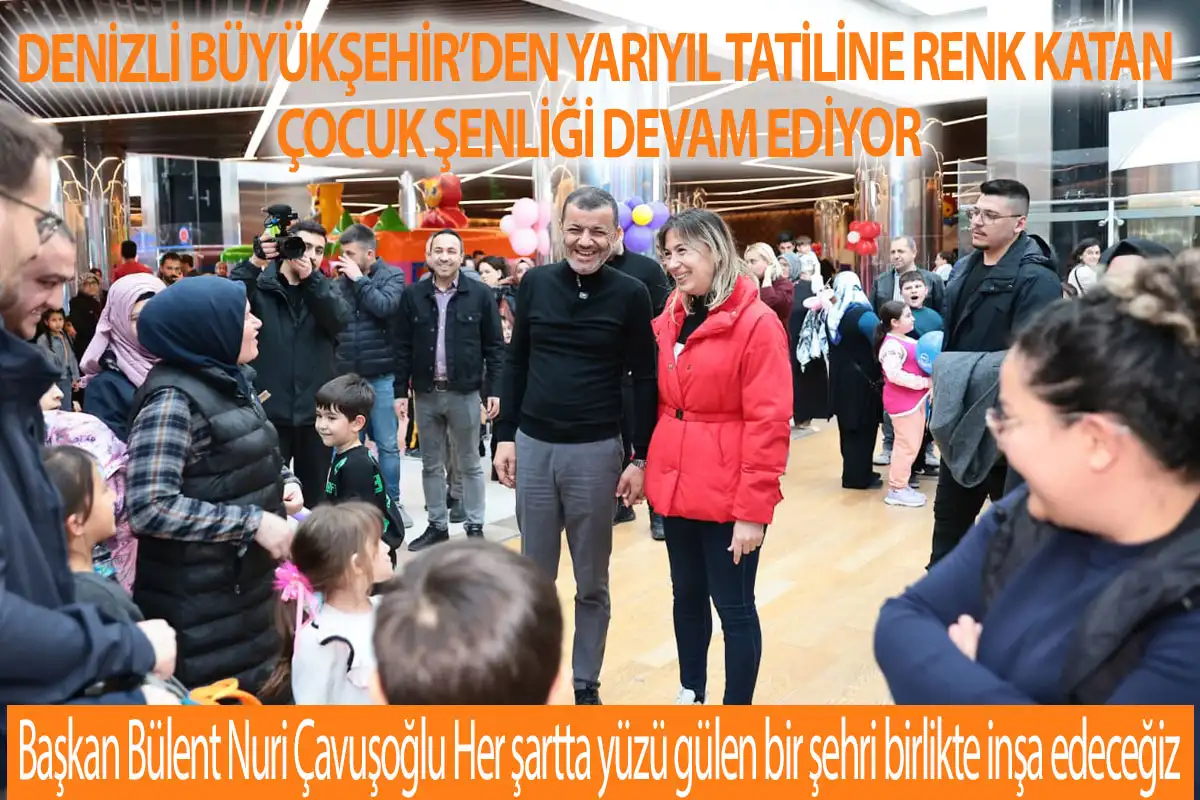 Denizli Büyükşehir’den yarıyıl tatiline renk katan Çocuk Şenliği devam ediyor