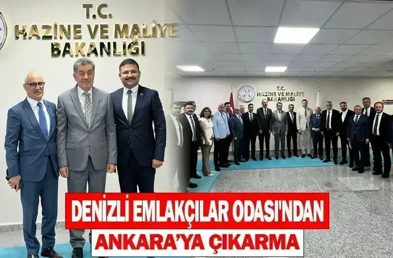 Denizli Emlakçılar Odası'ndan Ankara'ya Çıkarma