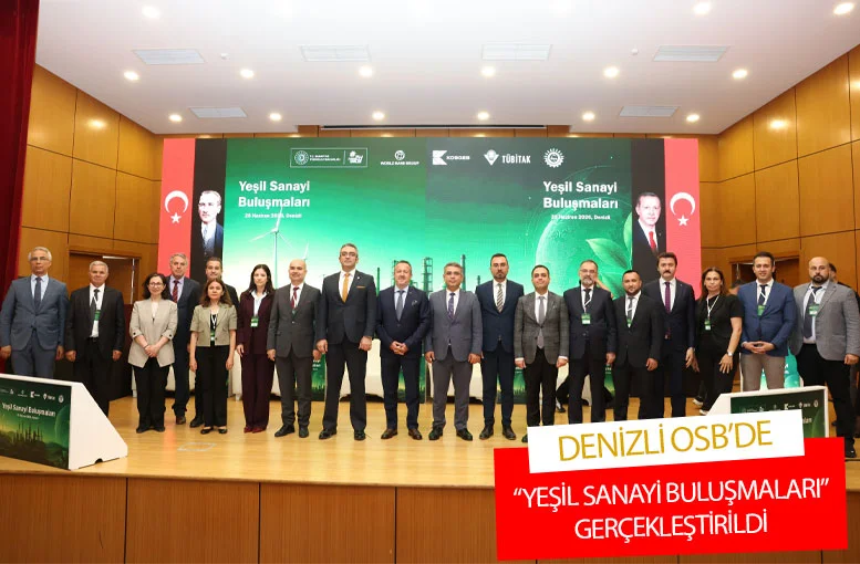 Denizli OSB’de “Yeşil Sanayi Buluşmaları” Gerçekleştirildi