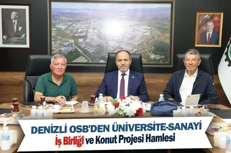 Denizli OSB'den Üniversite-Sanayi İş Birliği ve Konut Projesi Hamlesi