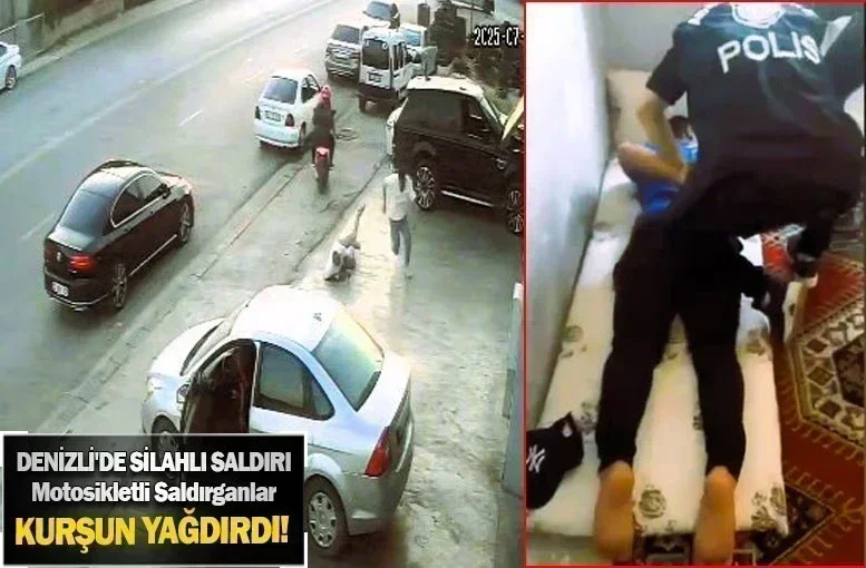 Denizli'de Silahlı Saldırı: Motosikletli Saldırganlar Kurşun Yağdırdı!