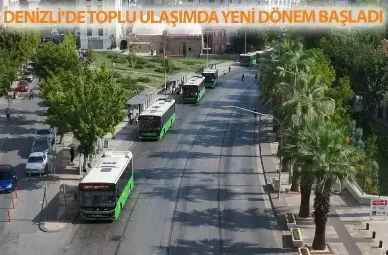 Denizli’de toplu ulaşımda yeni dönem başladı
