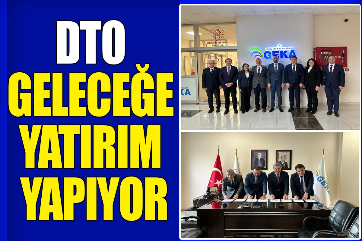 DTO geleceğe yatırım yapıyor