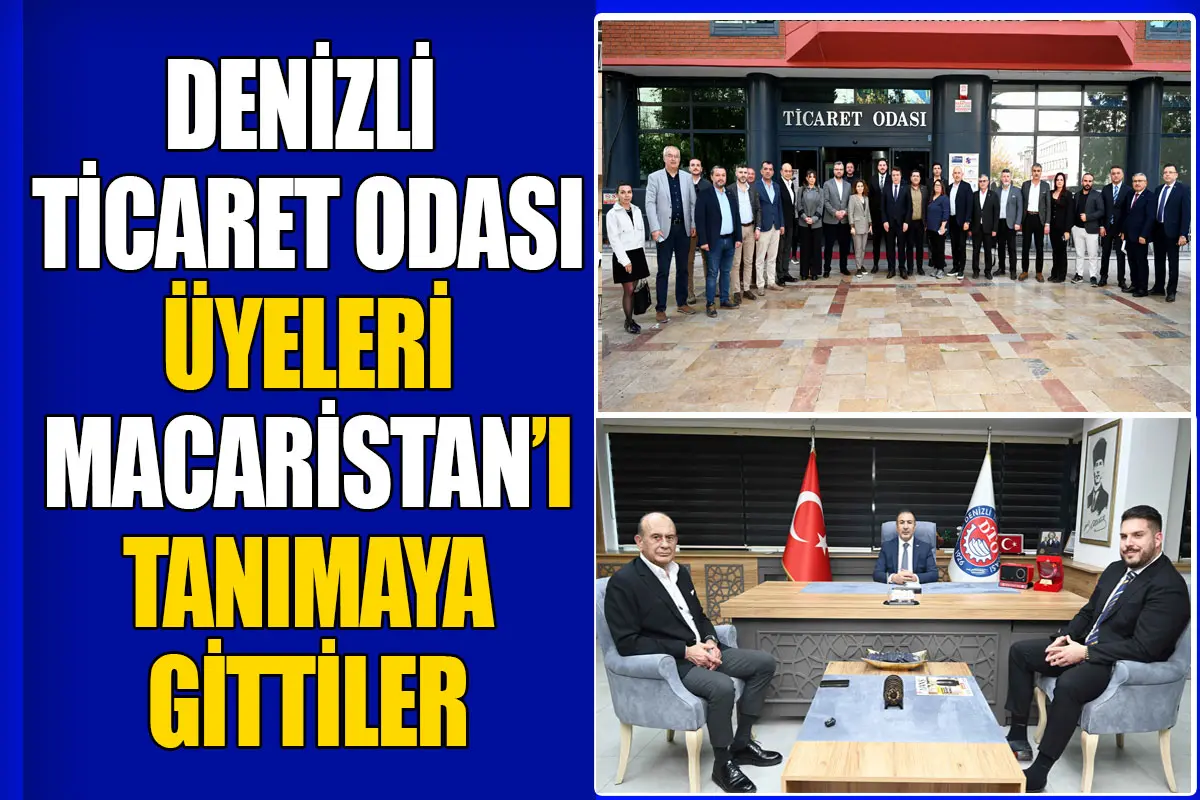 DTO üyeleri Macaristan’ı tanımaya gittiler