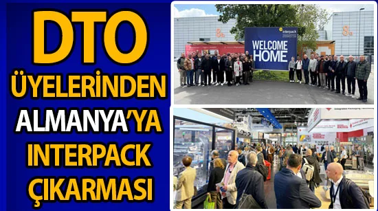 DTO üyelerinden Almanya’ya Interpack çıkarması
