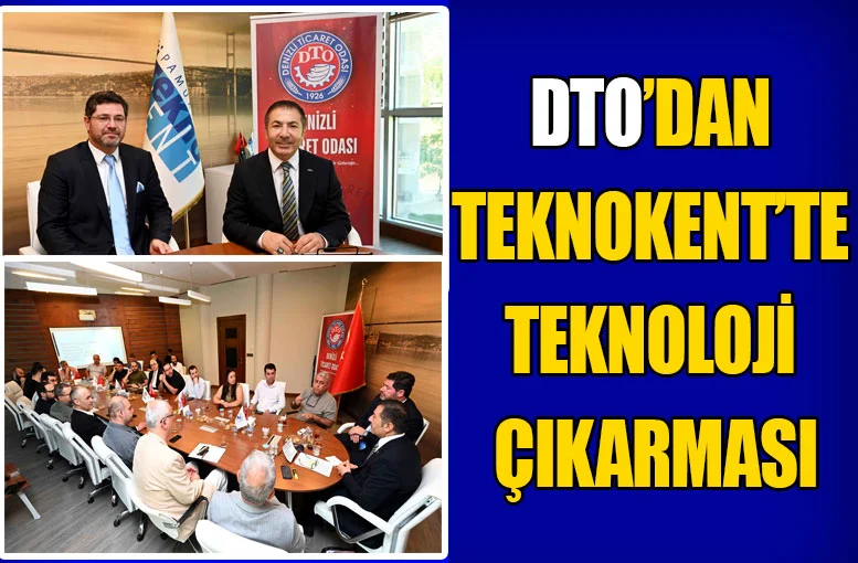 DTO’dan Teknokent’te teknoloji çıkarması