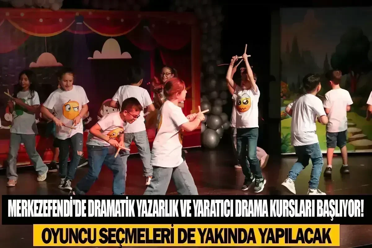 Merkezefendi'de Dramatik Yazarlık ve Yaratıcı Drama Kursları Başlıyor! Oyuncu Seçmeleri de Yapılacak