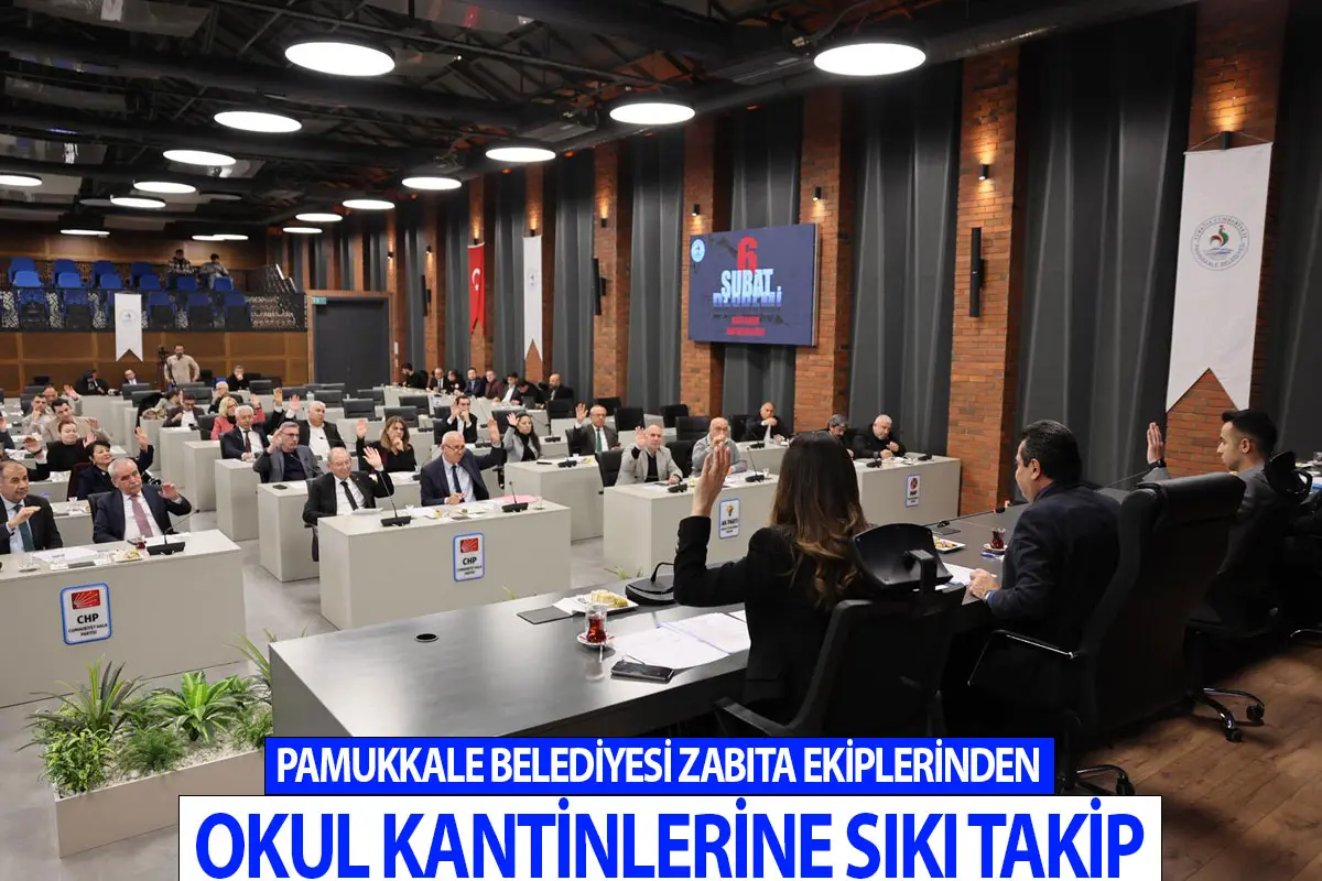 Pamukkale Belediyesi Zabıta Ekiplerinden okul kantinlerine sıkı takip
