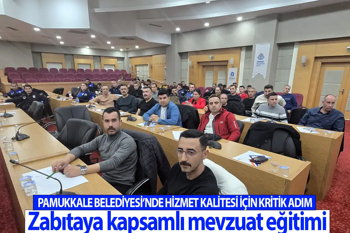 Pamukkale Belediyesi’nde hizmet kalitesi için kritik adım