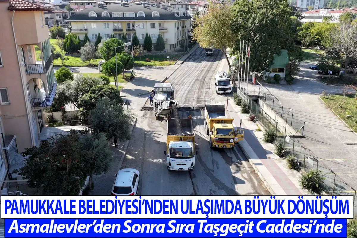 Pamukkale Belediyesi’nden Ulaşımda Büyük Dönüşüm