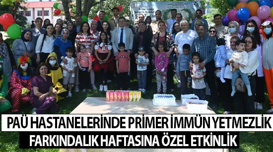 Paü Hastanelerinde Primer İmmün Yetmezlik Farkındalık Haftasına Özel Etkinlik