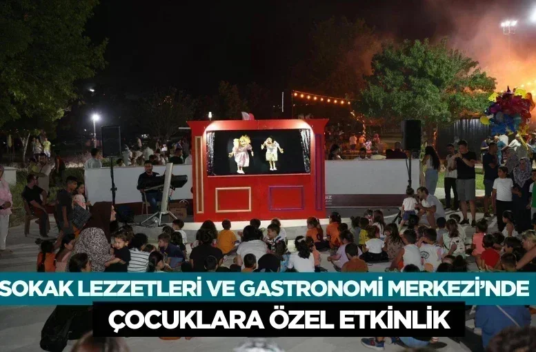 Sokak Lezzetleri ve Gastronomi Merkezi’nde Çocuklara Özel Etkinlik