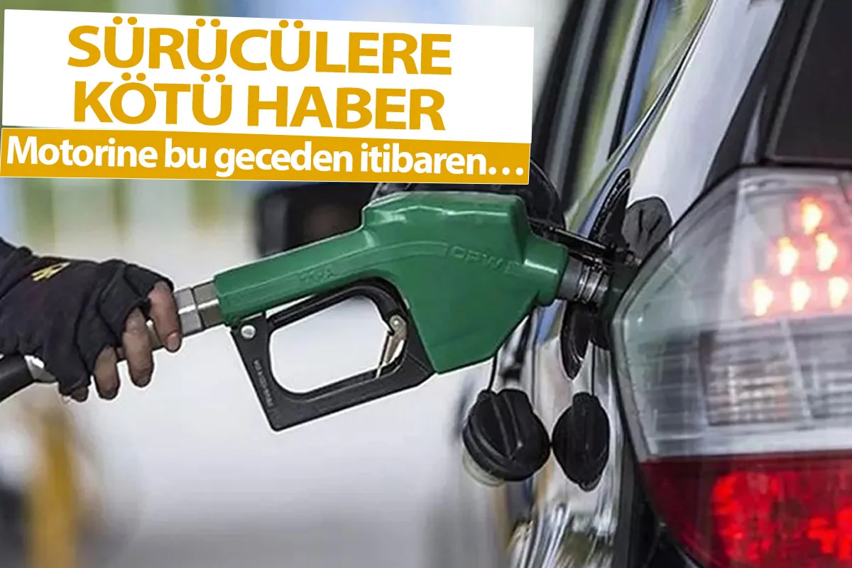 Sürücülere kötü haber Motorine bu geceden itibaren…